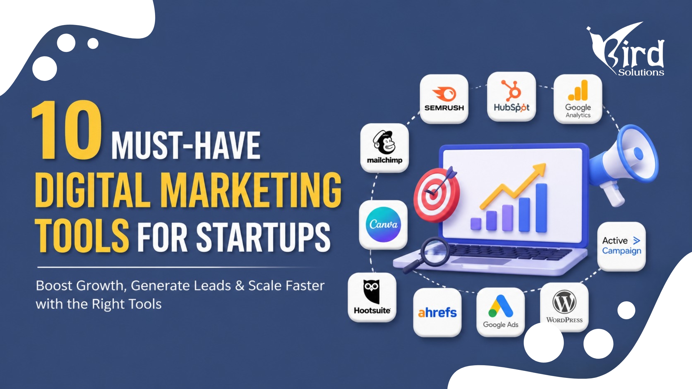 10 Must Have Digital Marketing Tools for Startups