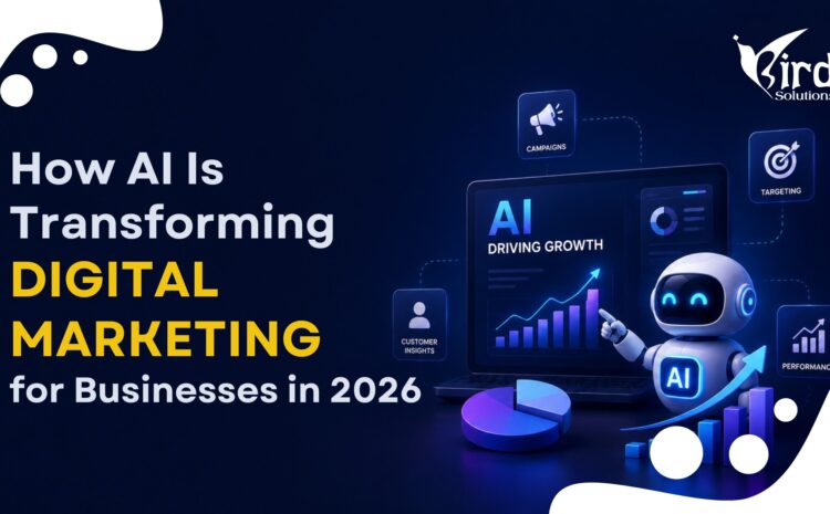 How AI Is Transforming Digital Marketing for Businesses in 2026